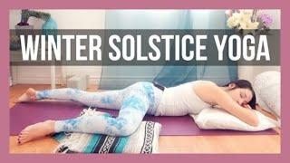 Winter Solstice Restorative Yoga - Slow Down & Set Intentions