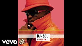 DJ Sbu - Love And Let Love (Official Audio)