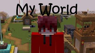 My World | Minecraft Chill