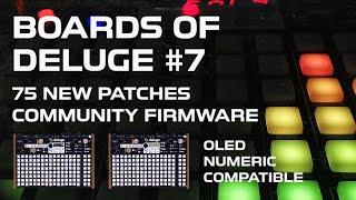 Boards Of Deluge #7 - 75 Patches for the Community Firmware