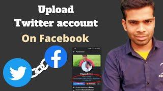 how to upload twitter account link on facebook profile post