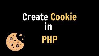  How to Set & Use Cookies in PHP | PHP Cookies Explained with Example! 