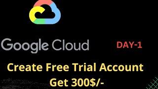 How to create free trail account for Google Cloud ! Get 300$ for 90 Days to use google cloud service