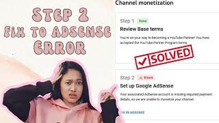 How to Fix AdSense Error | Monetization Step 2 Error Solved by Prinsesa Giann