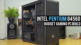 Intel Pentium G4560 BUDGET GAMING PC Build - March 2017