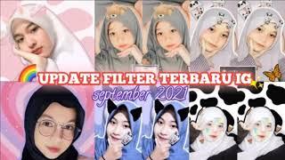 FILTER INSTAGRAM TERBARU 2021 BUAT SELFIE EFEK ALA SELEBGRAM PALING UPDATE