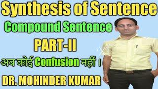 Synthesis | Compound Sentence | Alterative Conjunctions | Oxbridge English |