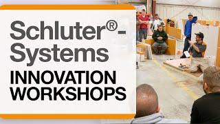 Schluter®-Systems: Our Innovation Workshops