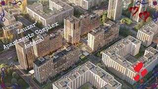 "Zauzar" Apartments Complex, Astana Real Estate!