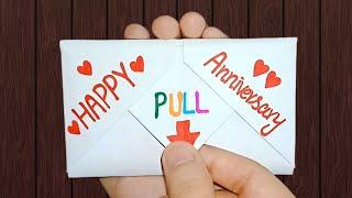 DIY-SURPRISE MESSAGE CARD FOR Anniversary ||Pull Tab Origami Envelope Card ||Anniversary Card idea