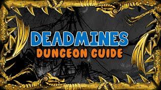 Deadmines Master Dungeon Guide Classic Vanilla WoW | WoW World Of Warcraft