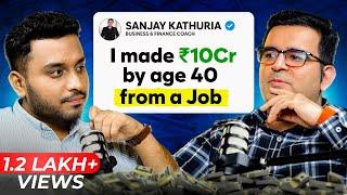 The money expert: He made Rs.10 Crore From Job | Secret strategy @Sanjay_Kathuria