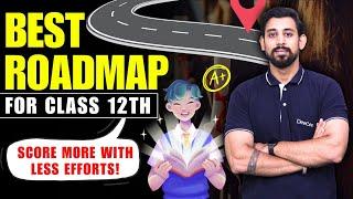 Best Roadmap for Class 12   | How to prepare Next ?? Must Watch