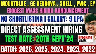 DIRECT TEST HIRING | MOUNTBLUE, SHELL, PWC, EY BIGGEST HIRING | OFF CAMPUS DRIVE FOR 2026-2022 BATCH