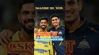  CSK vs GT imegen ipl 2025 this match  #cricket #ipl#shorts