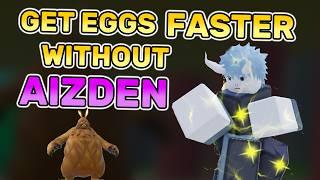 HOW TO GET EGGS FASTER WITHOUT AIZDEN! | The Hunt Event | Shindo Life