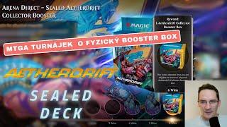 Farmení Collectors booster boxů Aetherdriftu startuje! | Arena Direct sealed | MTGA drafty česky