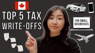 ACCOUNTANT EXPLAINS Top 5 Tax Write-Offs for Small Businesses in Canada for 2022