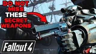 DO NOT MISS THESE 10 SECRET WEAPONS IN FALLOUT 4