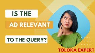 Is the ad relevant to the Query -Toloka Expert-2023