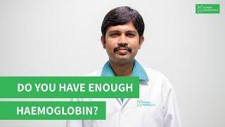 What Happens When You Have Low Haemoglobin? | Humain Diagnostics