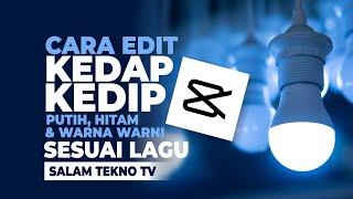 Cara Kedap-Kedip di Capcut Warna Putih, Hitam, dan Warna-Warni Sesuai Beat Lagu