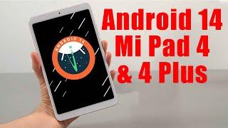 Install Android 14 on MI Pad 4 & 4 Plus (LineageOS 21) - How to Guide!