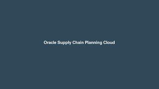 Oracle Supply Chain Planning Cloud