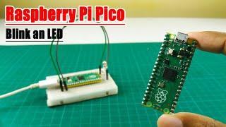 What is Raspberry Pi Pico board and How to use it | Step by step instructions