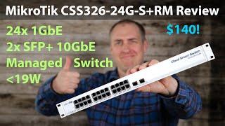 MikroTik CSS326-24G-2S+RM Review