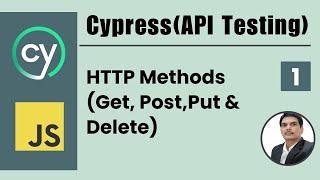 API Testing using Cypress | HTTP Methods | Part 1