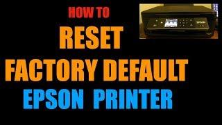 Reset Factory Default Setting on Epson XP-440 Printer | review.