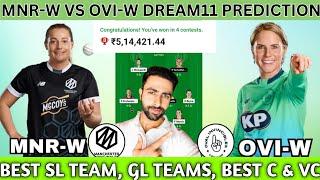 MNR-W vs OVI-W Dream11 Prediction | MNR W vs OVI W Dream11 | The Hundred Dream11 Team