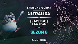Samsung Galaxy Ultraliga TFT | ️ | WIELKI FINAŁ | sezon 8