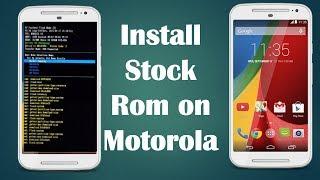 How to install/flash stock rom/firmware on moto G2/G3/E/X 3rd/2nd generation