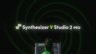 Synthesizer V Studio 2 Pro: Launch Video