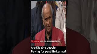 Are Disable People Paying for Past Life Karma? #shorts #hinduacademy