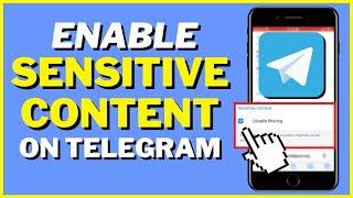 How To Enable Sensitive Content On Telegram (2022) [iOS & Android]