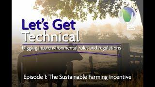 Promoting sustainable farming (Let's Get Technical: Episode 1)