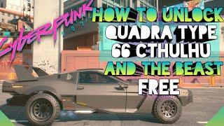 How to unlock or buy the QUADRA TYPE 66 CTHULHU - Side Mission: The Beast Within Me - Cyberpunk 2077