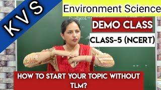 KVS Demo class for Environment Science (Class-5)