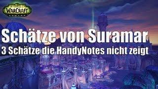 [Schätze von Suramar] 3 Schätze die HandyNotes nicht zeigt