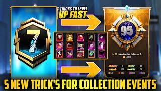  Level Up Fast For A7 Royal Pass | 5 New Trick's For Collection Event Level 1 To 95 | PUBGM