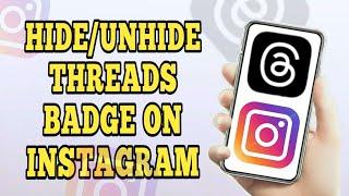 How to Remove Threads Badge on Instagram Profile 2024