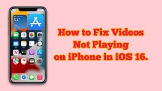 How to Fix Video Player After iOS 16 Update | Videos Not Playing on iPhone.