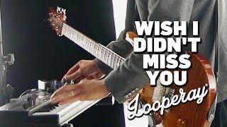 Angie Stone / Wish i didn't miss you (cover by Looperay™) from LIVE STUDIO SESSIONS