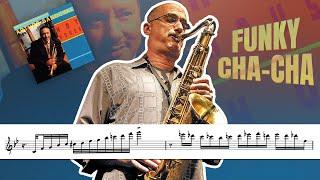 "Funky Cha-Cha" -  Michael Brecker Solo Transcription 