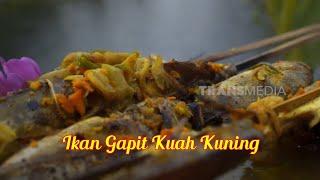 Ikan Gapit Kuah Kuning | JEJAK ANAK NEGERI (13/06/24)