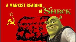 A Marxist Analysis of Shrek