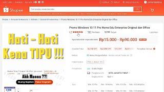 PENGALAMAN BELI LISENSI WINDOWS 11 PRO DI MARKETPLACE SHOPEE | KATANYA ORIGINAL TERNYATA BAJAKAN!